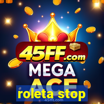 roleta stop